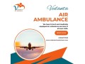 extraordinary-air-ambulance-from-guwahati-with-perfect-medical-amenities-small-0