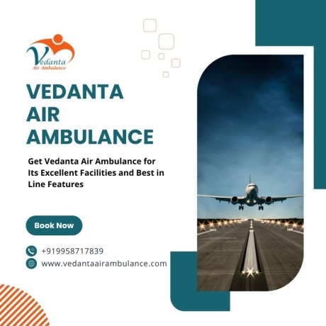 vedanta-air-ambulance-in-kolkata-with-professional-medical-crew-big-0