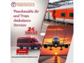 panchmukhi-air-and-train-ambulance-service-in-bokaro-provide-patients-with-continuous-support-small-0