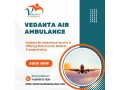 safest-journey-from-patna-by-vedanta-air-ambulance-small-0